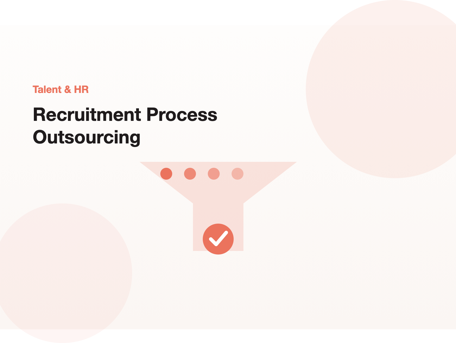 Recruitment Process Outsourcing (RPO) Services