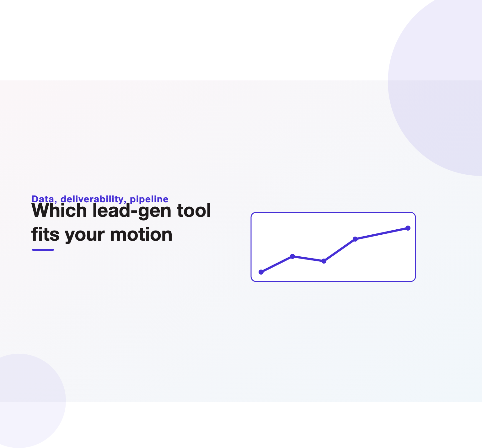 Illustration comparing lead generation tools by data quality, deliverability and pipeline.