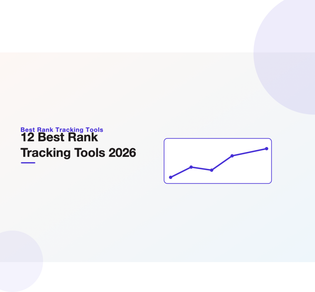 Trend-line illustration heading the 12 best rank tracking tools for 2026 from Unified Platforms.
