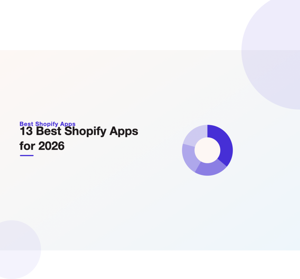 Ranked-bars illustration of the 13 best Shopify apps for 2026 from Unified Platforms.