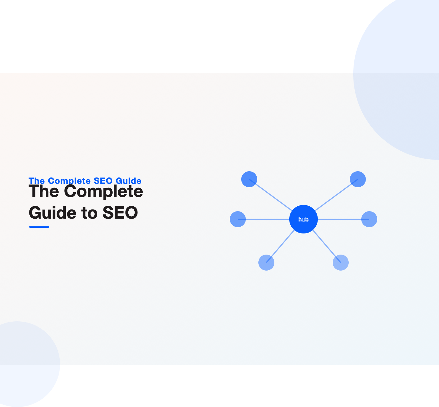 Hub-and-spoke diagram illustrating the complete guide to SEO in 2026, with keyword research, technical, on-page, content, links, local SEO and AI search connected to a central strategy