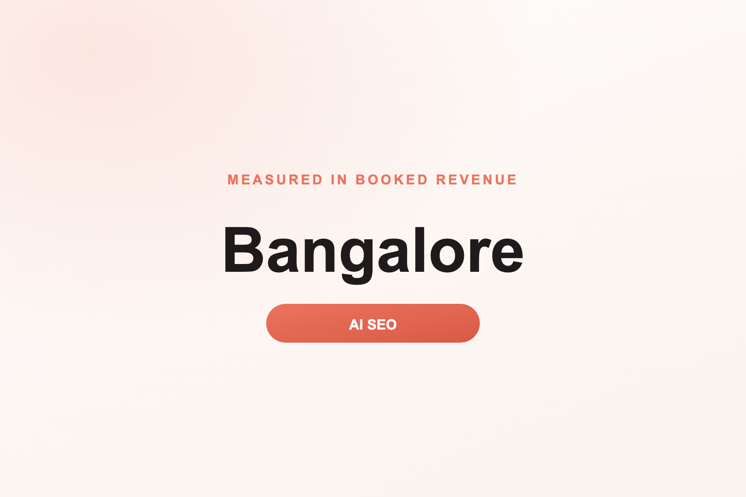 Be the Bangalore business AI surfaces