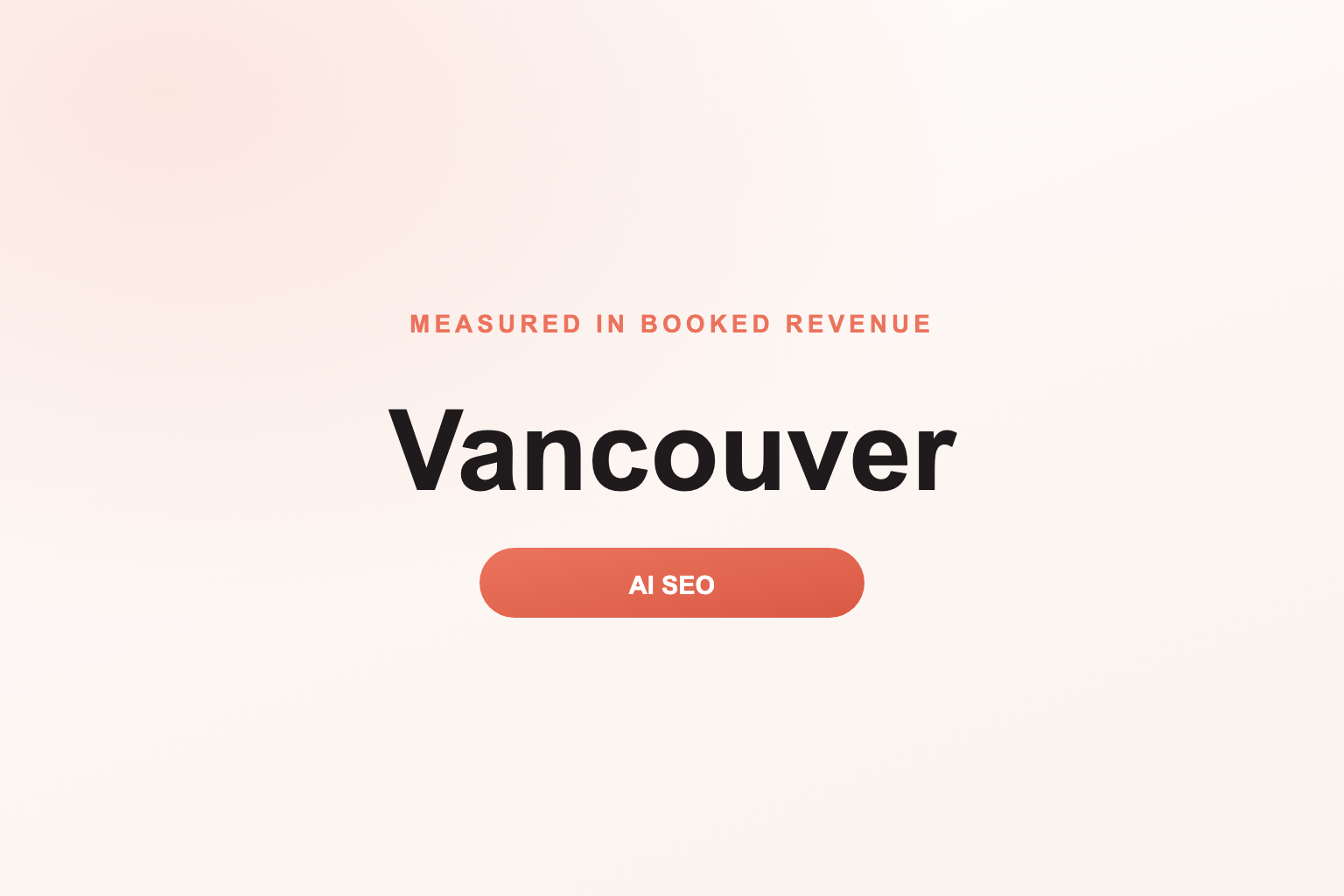 Be the Vancouver business AI surfaces