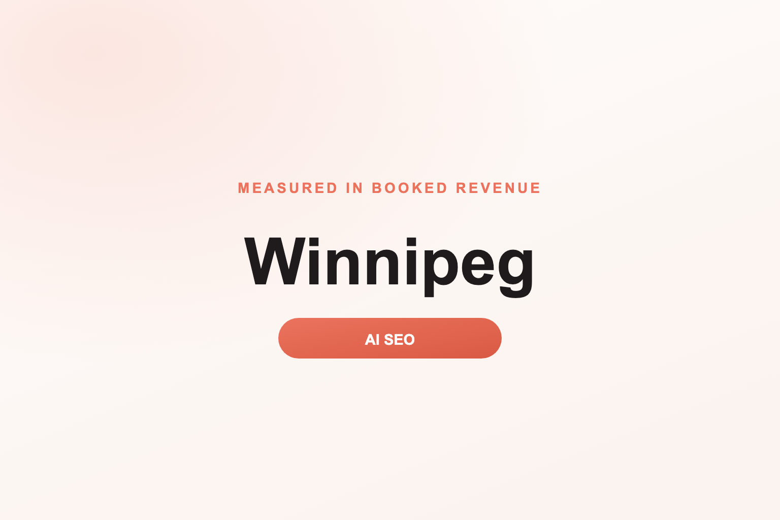 Be the Winnipeg business AI surfaces