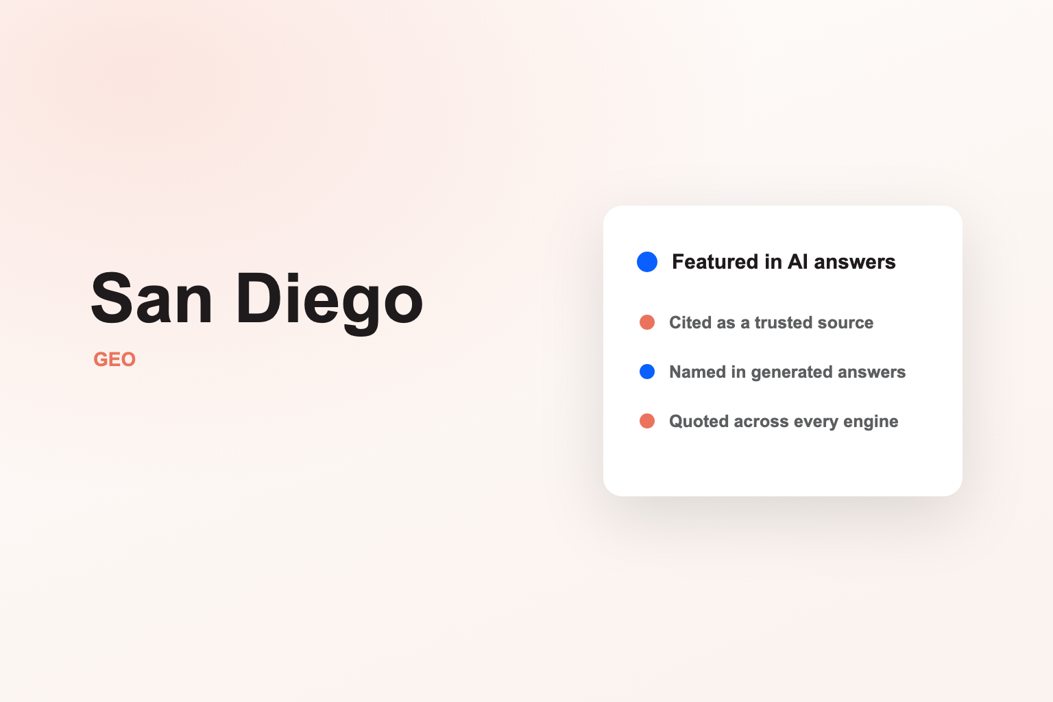 Be the San Diego business AI recommends