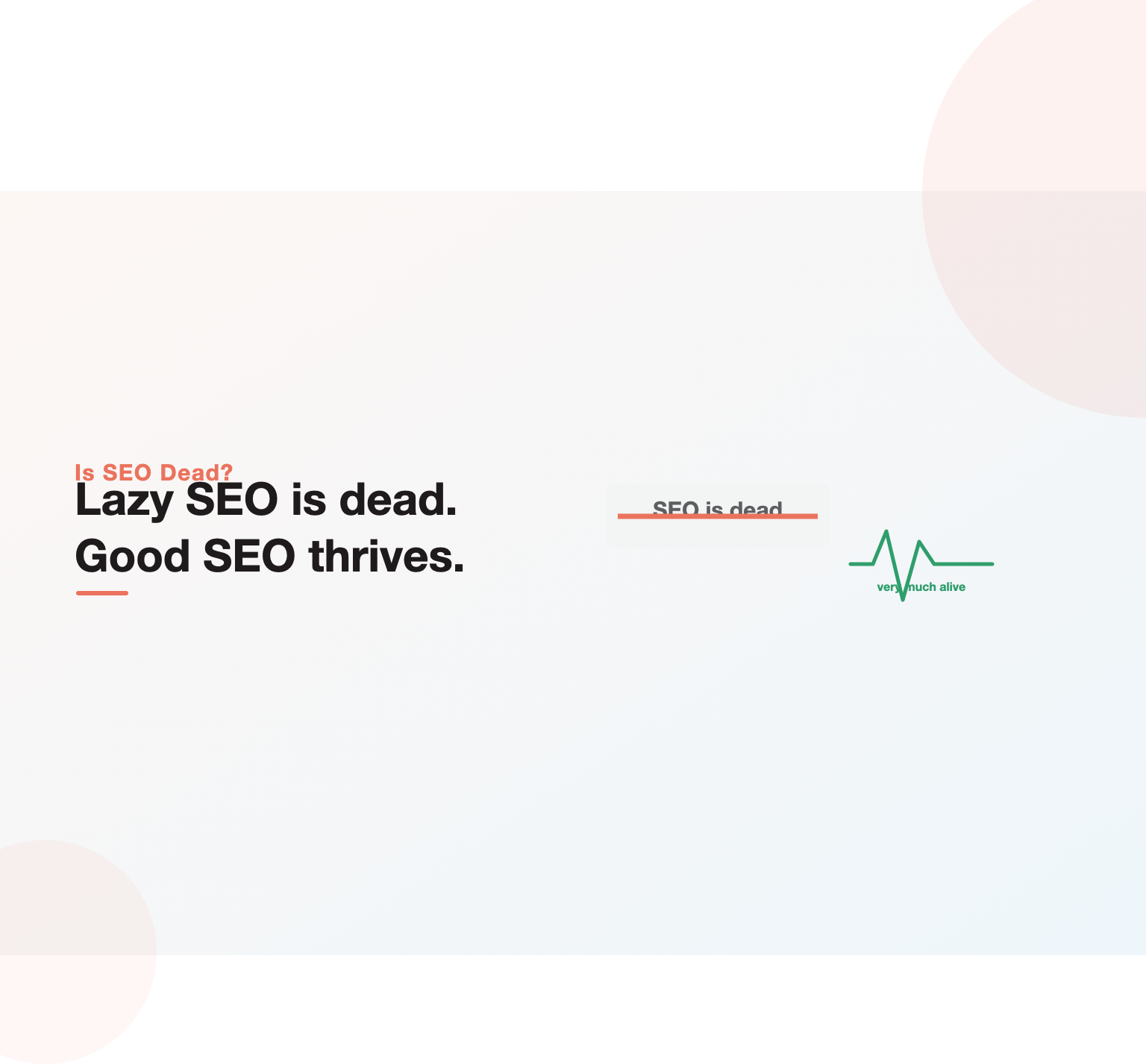 The phrase SEO is dead struck through beside a rising pulse line, showing SEO is very much alive