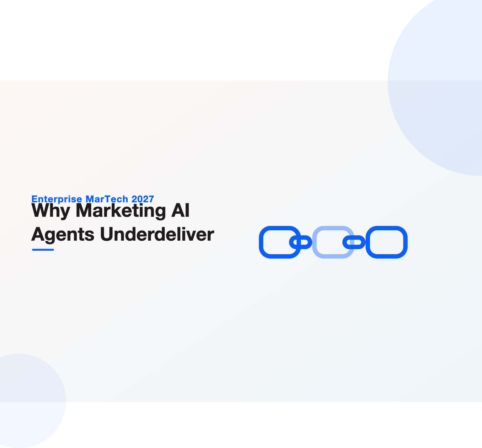 Chain illustration heading a guide on why marketing AI agents underdeliver without a real marketing automation strategy