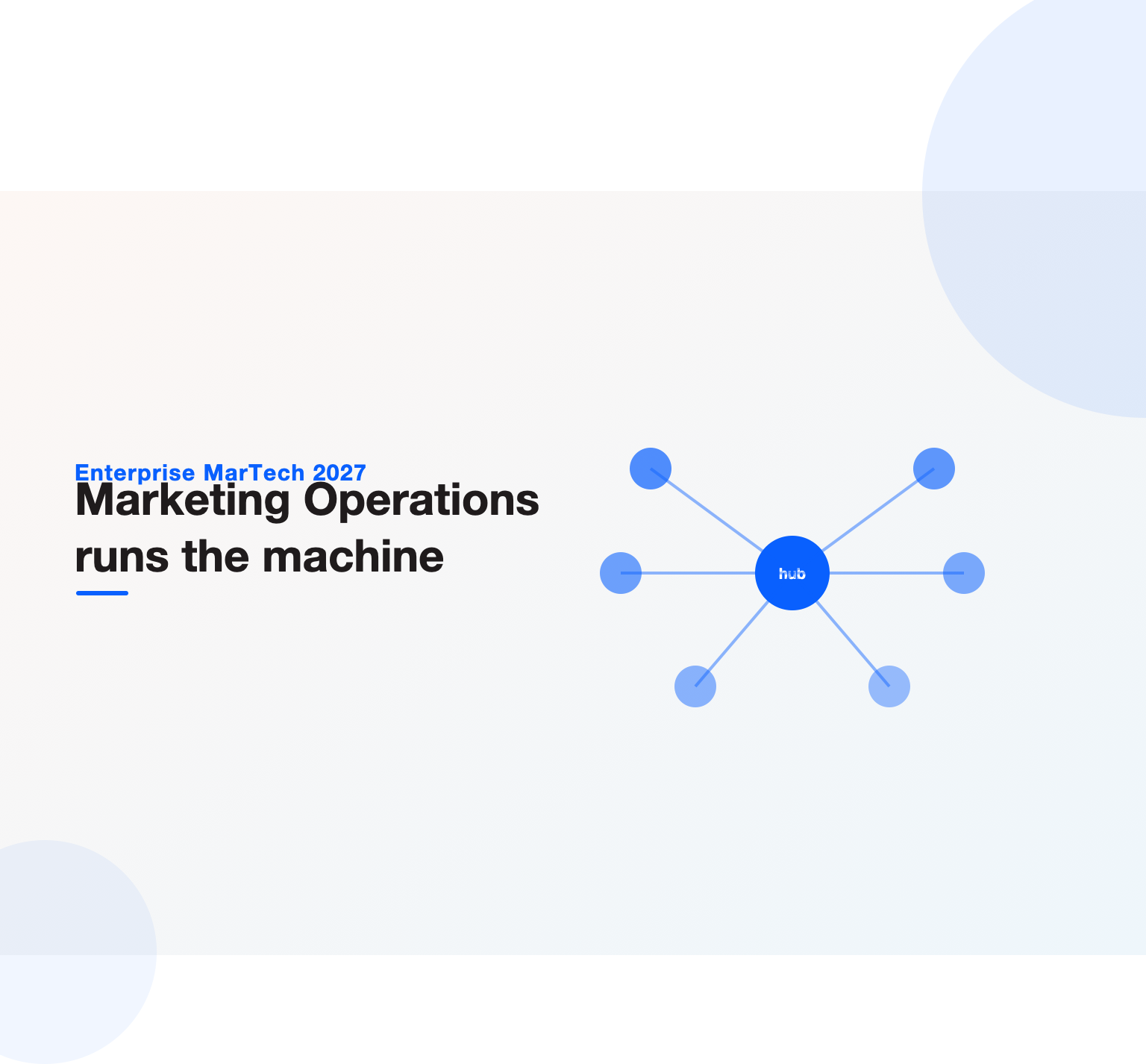Hub illustration heading a guide to marketing operations as the orchestration layer that runs the martech stack