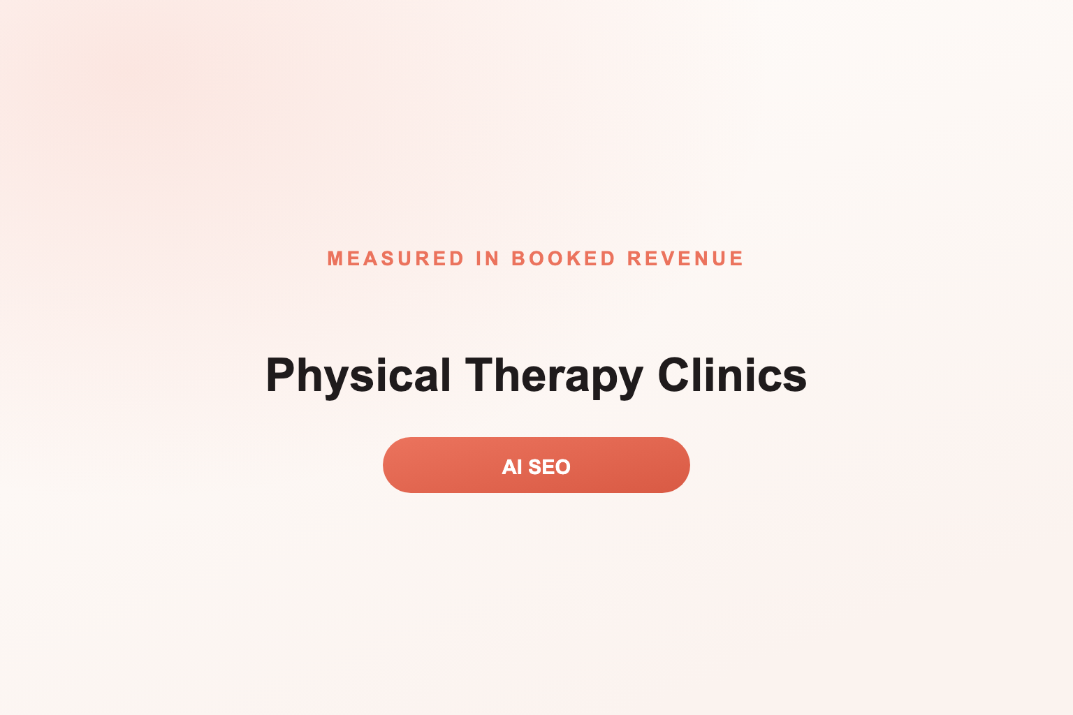 Be the PT clinic AI recommends
