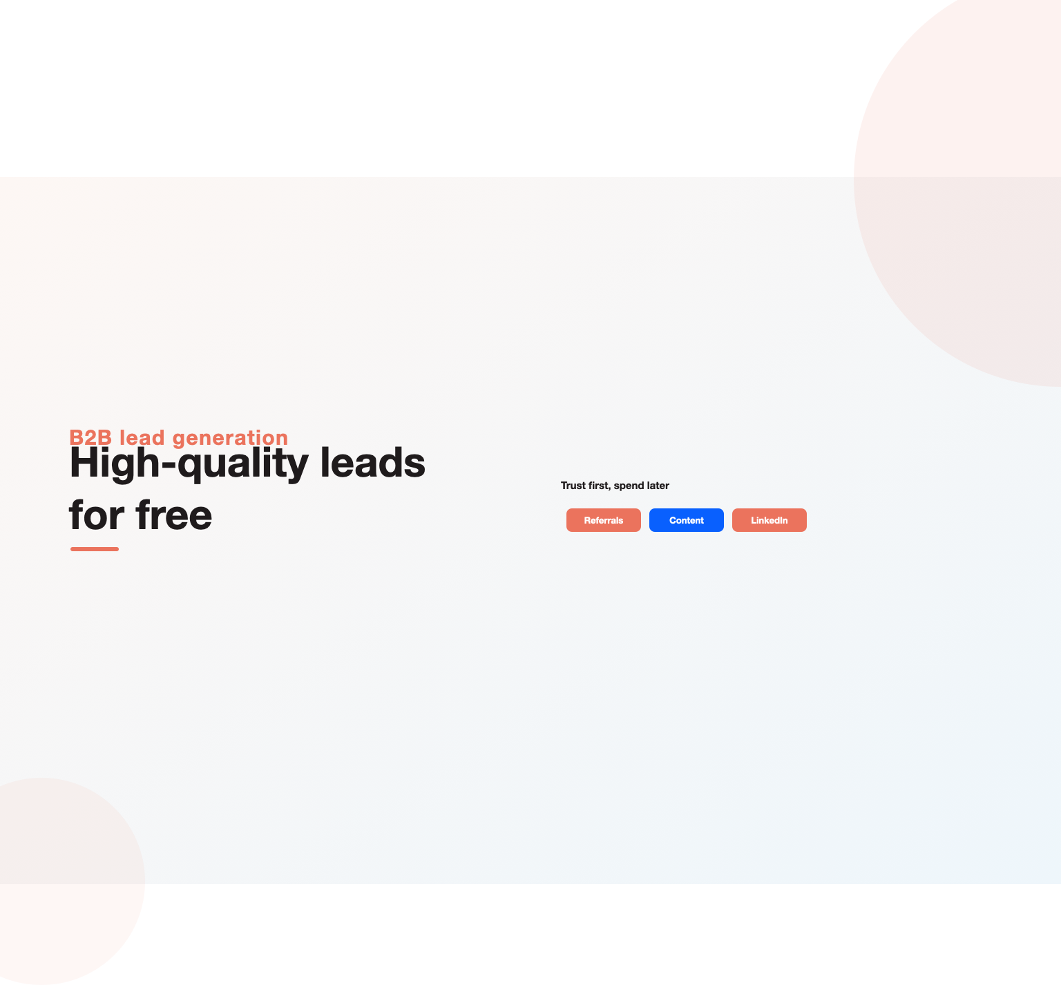Referrals, content and LinkedIn as free sources of high-quality B2B lead generation