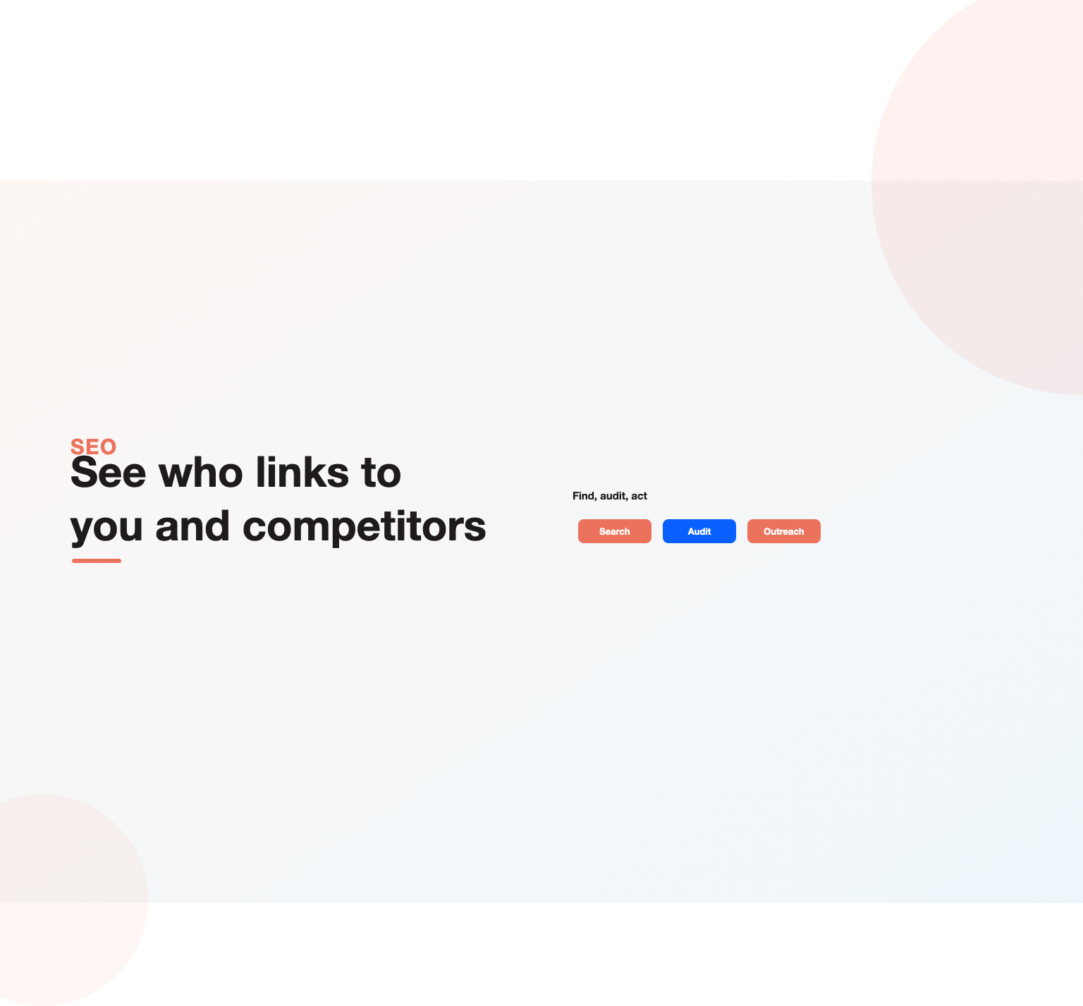 Search, audit and outreach steps to search backlinks for any website